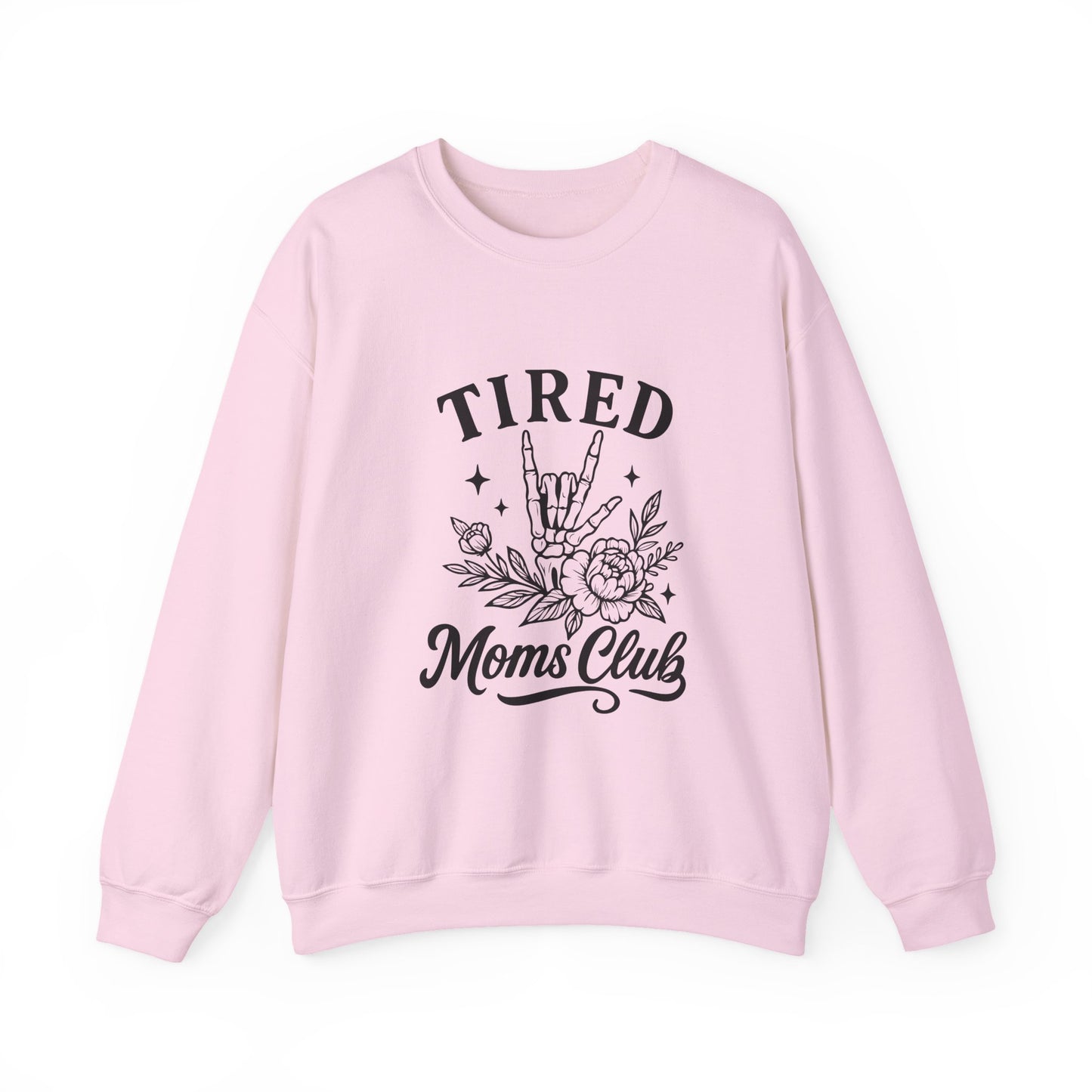 Tired Moms Club Crewneck Sweatshirt — Floral Rock Hand Graphic