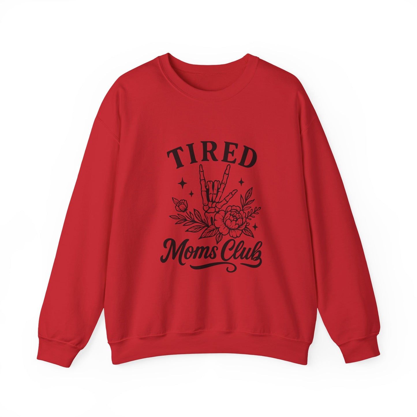 Tired Moms Club Crewneck Sweatshirt — Floral Rock Hand Graphic