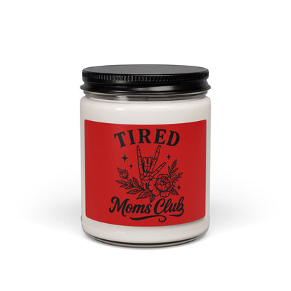 Tired Moms Club Scented Soy Candle — 9oz Comfort & Relaxation Gift